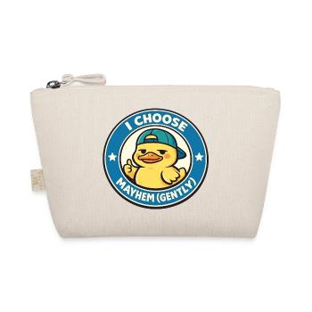 Je choisis le chaos doucement baisser - Trousse biologique - nature - Devant