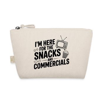 Je suis là pour les snacks et les publicités - Trousse biologique - nature - Devant