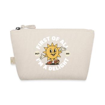 First of All I'm a Delight – Funny Sunshine - Organic Pouch - nature - Front