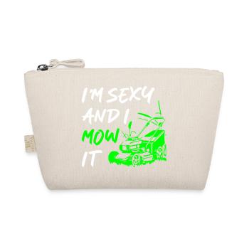 I_Am_Sexy_And_I_Mow_It - Trousse biologique - nature - Devant