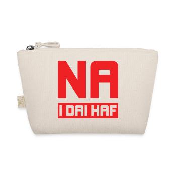 Na I Dai Haf, non aux résidences secondaires - Trousse biologique - nature - Devant