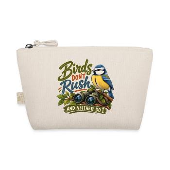 Birds Don't Rush – Lustiges Vogelbeobachtungs-Naturdesign - Bio-Täschchen - Natur - Vorne