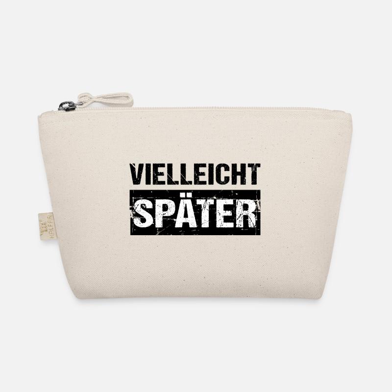 Vielleicht Später Humor Spaß - Bio-Täschchen - Natur