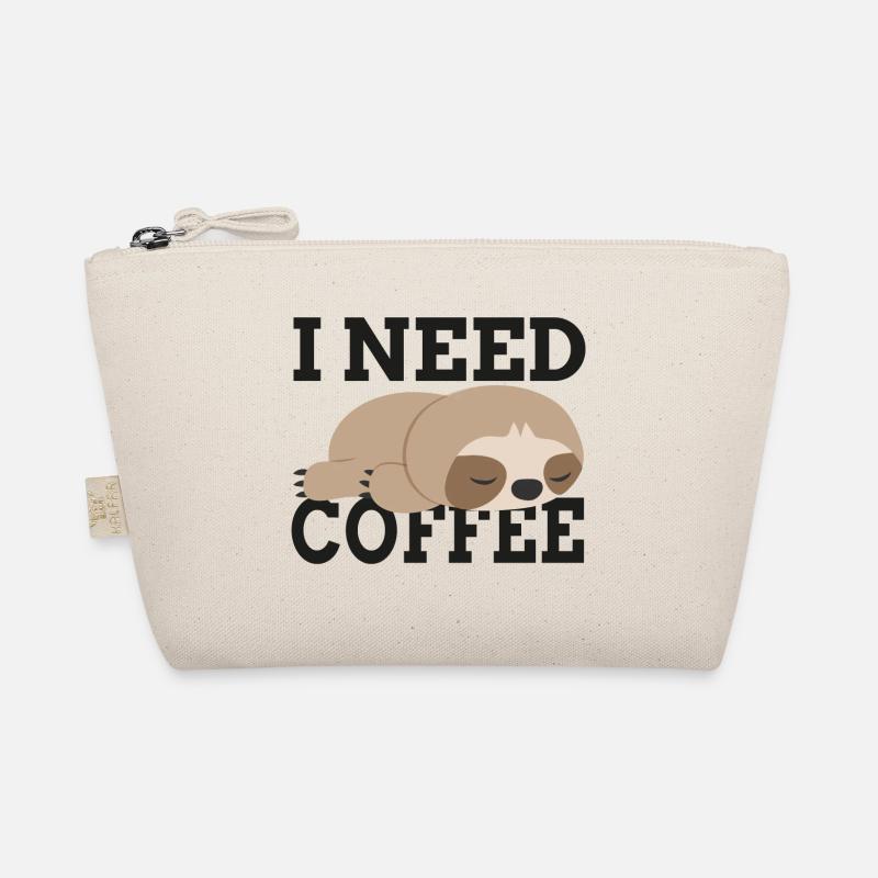 Funny I need coffee funny gift idea - Organic Pouch - nature