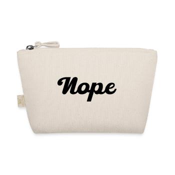 Nope No - Organic Pouch - nature - Front