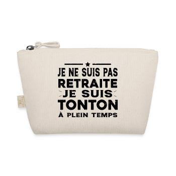 Tonton à Plein Temps Cadeau Retraite Tonton - Trousse biologique - nature - Devant