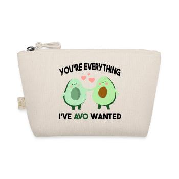You're Everything I've AVO Wanted - Organic Pouch - nature - Front