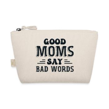 Good Moms Say Bad Words - Trousse biologique - nature - Devant