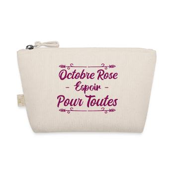 Octobre Rose Espoir Pour Toutes - Trousse biologique - nature - Devant