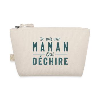 Je suis un Maman qui déchire - Trousse biologique - nature - Devant