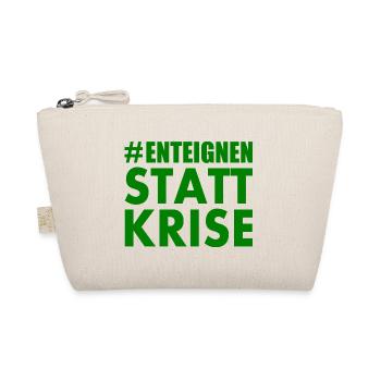 Enteignen statt krise - Bio-Täschchen - Natur - Vorne