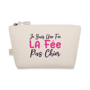 Je suis une fée la fée pas chier - Trousse biologique - nature - Devant