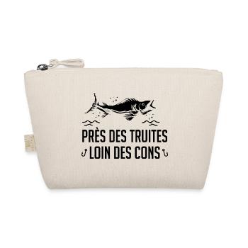 Près Des Truites Loin Des Cons - Trousse biologique - nature - Devant