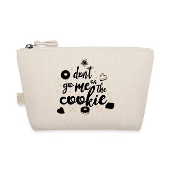 don´t go me on the cookie - Bio-Täschchen - Natur - Vorne