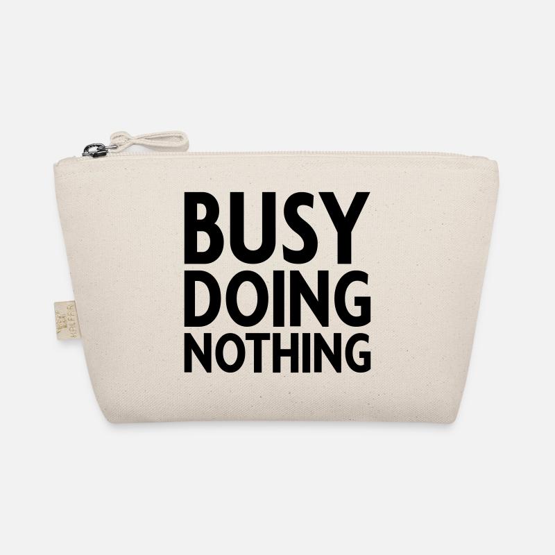 Busy doing nothing - Bio-Täschchen - Natur