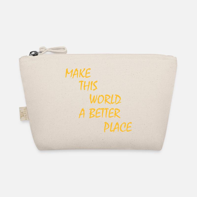 make this world a better place Bio-Täschchen