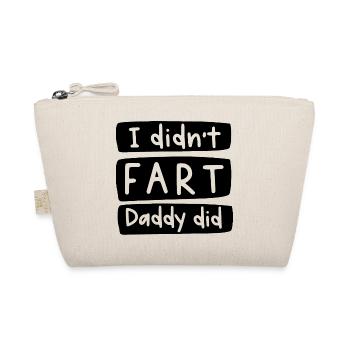 Je n’ai pas pété papa - Trousse biologique - nature - Devant