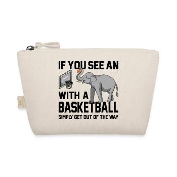 If you see an elephant with a basketball saying - Organic Pouch - nature - Front