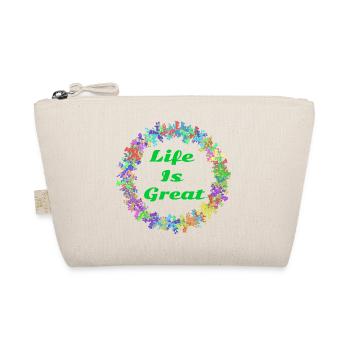 Life is great! - Organic Pouch - nature - Front