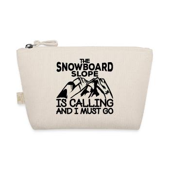 Motivating snowboarding slogan - Organic Pouch - nature - Front