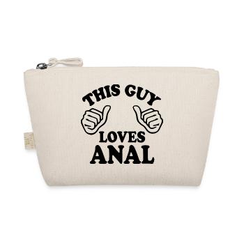 This guy loves anal - Organic Pouch - nature - Front