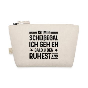 Scheißegal Ich geh eh bald in den Ruhestand - Bio-Täschchen - Natur - Vorne