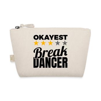 Okayest Breakdancer - Organic Pouch - nature - Front