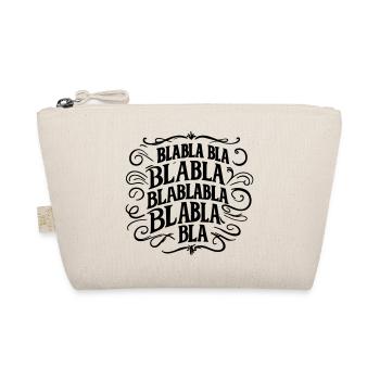 Blabla Bla - Avis et commentaires internet réseaux - Trousse biologique - nature - Devant