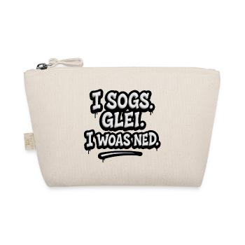 I Sogs Glei I Woas Ned – Österreichischer Spruch - Bio-Täschchen - Natur - Vorne