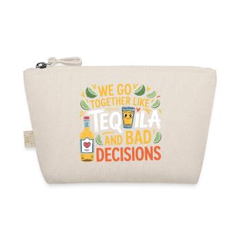Tequila & Bad Decisions Funny Friends Gift - Organic Pouch - nature - Front