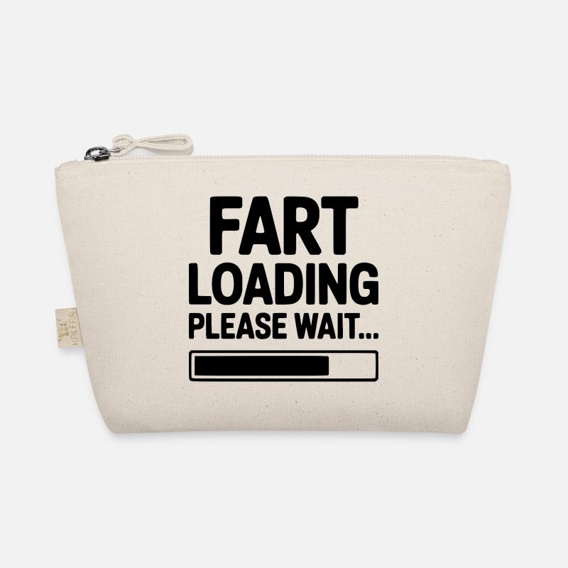 Fart Loading Please Wait... Organic Pouch