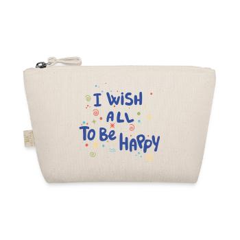 I Wish All To Be Happy - Organic Pouch - nature - Front