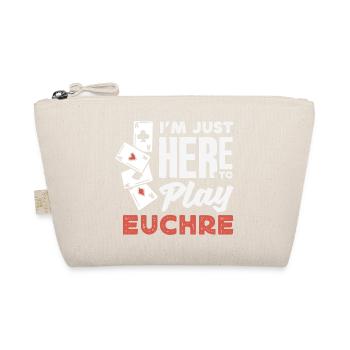 Je suis juste là pour jouer à l’Euchre - Trousse biologique - nature - Devant