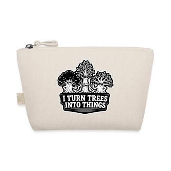 Je transforme les arbres en objets - humour de menuisier - Trousse biologique - nature - Devant