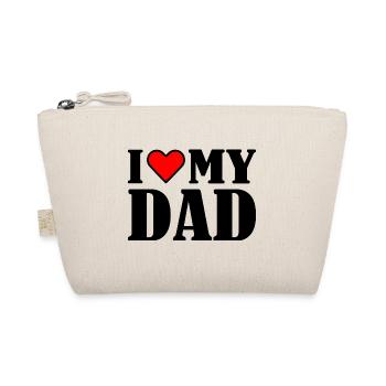 I love my dad - Trousse biologique - nature - Devant