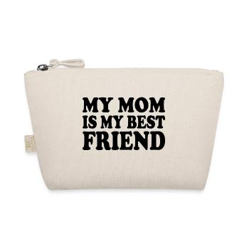 my mom is my best friend - Trousse biologique - nature - Devant