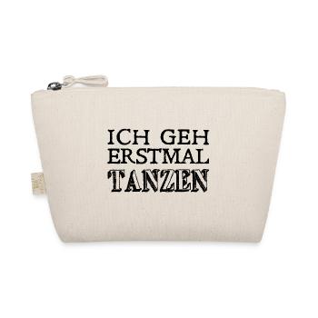 Ich geh erstmal Tanzen - Tänzerinnen und Tänzer - Bio-Täschchen - Natur - Vorne