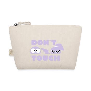 don't touch me - girl - add my text - Organic Pouch - nature - Front