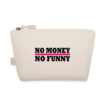 No money no funny - Trousse biologique - nature - Devant