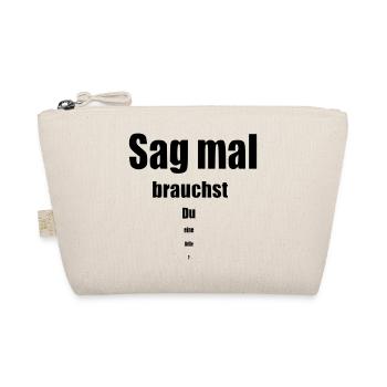 Say let's say you need a glasses funny gift - Organic Pouch - nature - Front