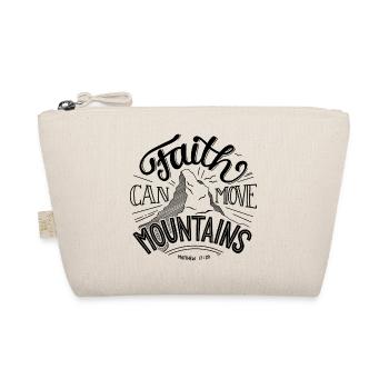 faith can move mountains - Organic Pouch - nature - Front