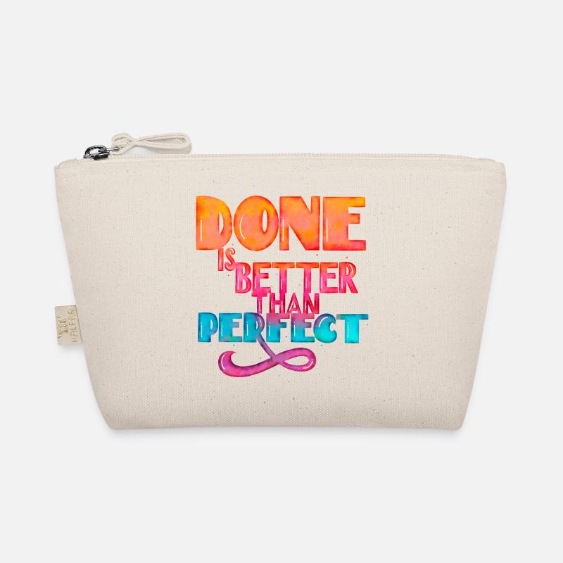 Done is better than perfect: Cooler Spruch Bio-Täschchen