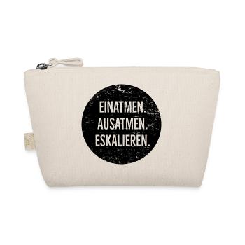 einatmen ausatmen eskalieren - Bio-Täschchen - Natur - Vorne