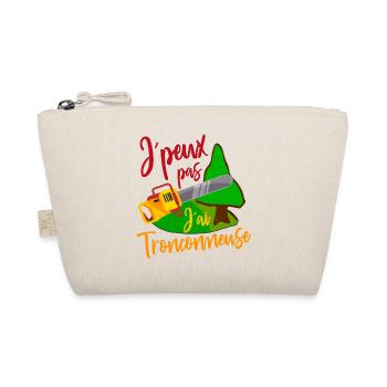 je peux pas j´ai tronçonneuse Bûcheron cadeau - Trousse biologique - nature - Devant