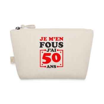 JE M'EN FOUS J'AI 50 ANS - Trousse biologique - nature - Devant