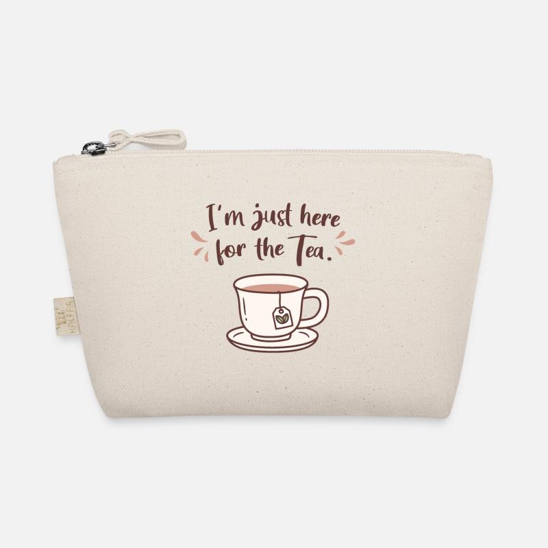 I'm Just Here For the Tea Doodle Organic Pouch