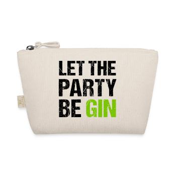LET THE PARTY BEGIN Gin Trinkspruch - Bio-Täschchen - Natur - Vorne