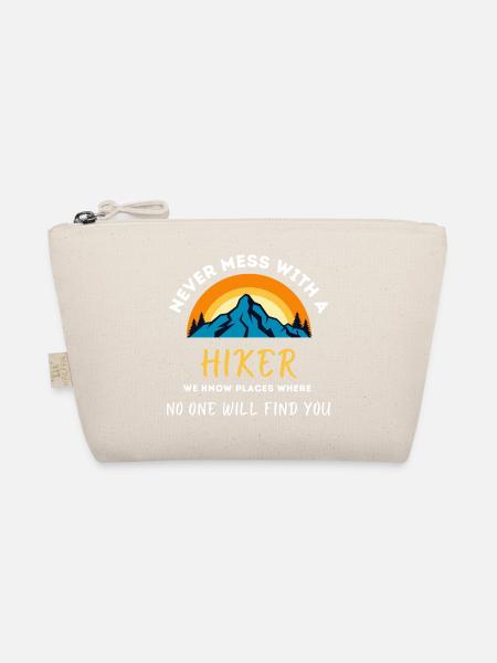 Never get annoyed with the hiker - Organic Pouch - nature