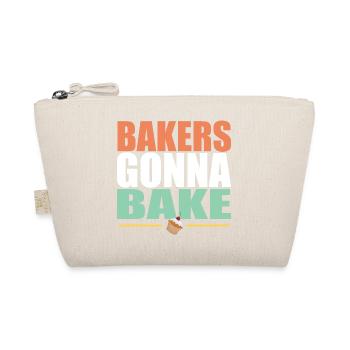 Baking Bakers Gonna Bake - Organic Pouch - nature - Front