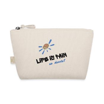 LIFE IS PAIN au chocolat blue text graffiti - Organic Pouch - nature - Front